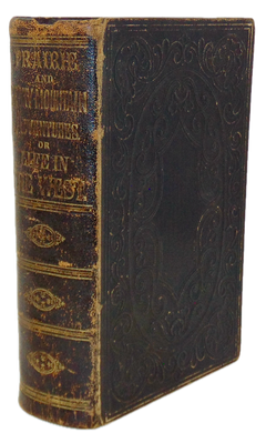 Prairie and Rocky Mountain Adventures of Life in the West (1866)