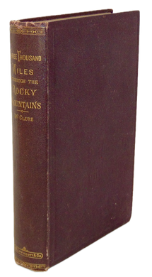 Three Thousand Miles through the Rocky Mountains (1869)