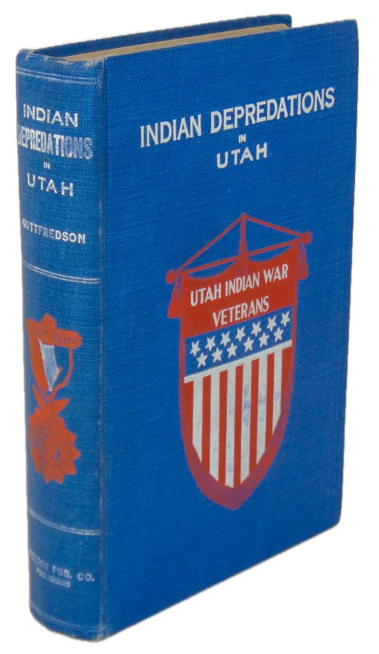 History of Indian Depredations in Utah (1919)