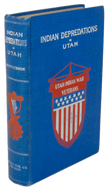 History of Indian Depredations in Utah (1919)