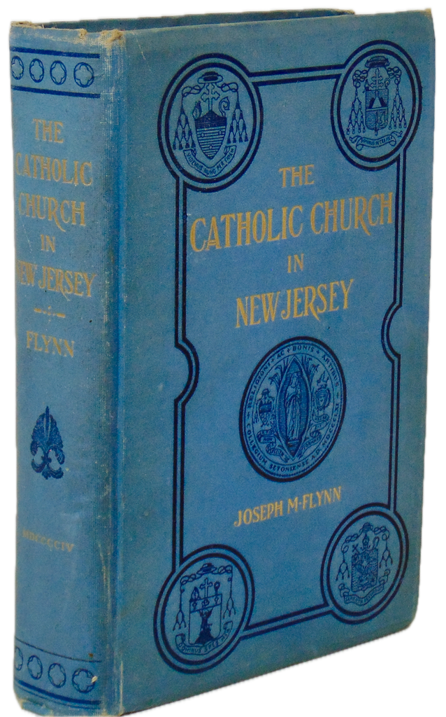 The Catholic Church in New Jersey (1904)