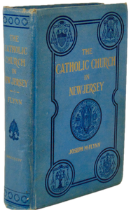 The Catholic Church in New Jersey (1904)