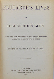 Plutarch's Lives of Illustrious Men (1881)