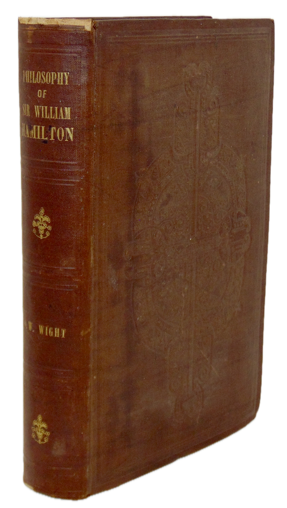Philosophy of Sir William Hamilton, Professor in Edinburgh University