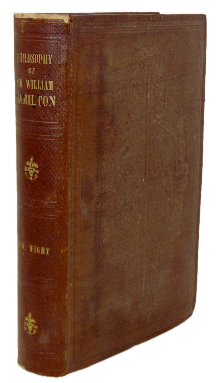 Philosophy of Sir William Hamilton, Professor in Edinburgh University