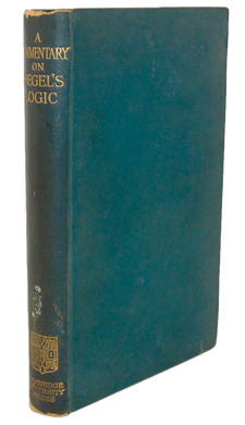 McTaggart. A Commentary on Hegel's Logic.