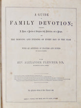 Load image into Gallery viewer, c 1845 Huge Bible Study, A Guide to Family Devotion, many illustrations