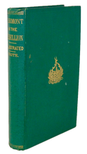 Load image into Gallery viewer, Vermont in the Great Rebellion, Historical and Biographical Sketches 1869