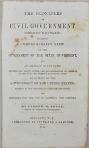 1848 The Principles of American Civil Government & State of Vermont