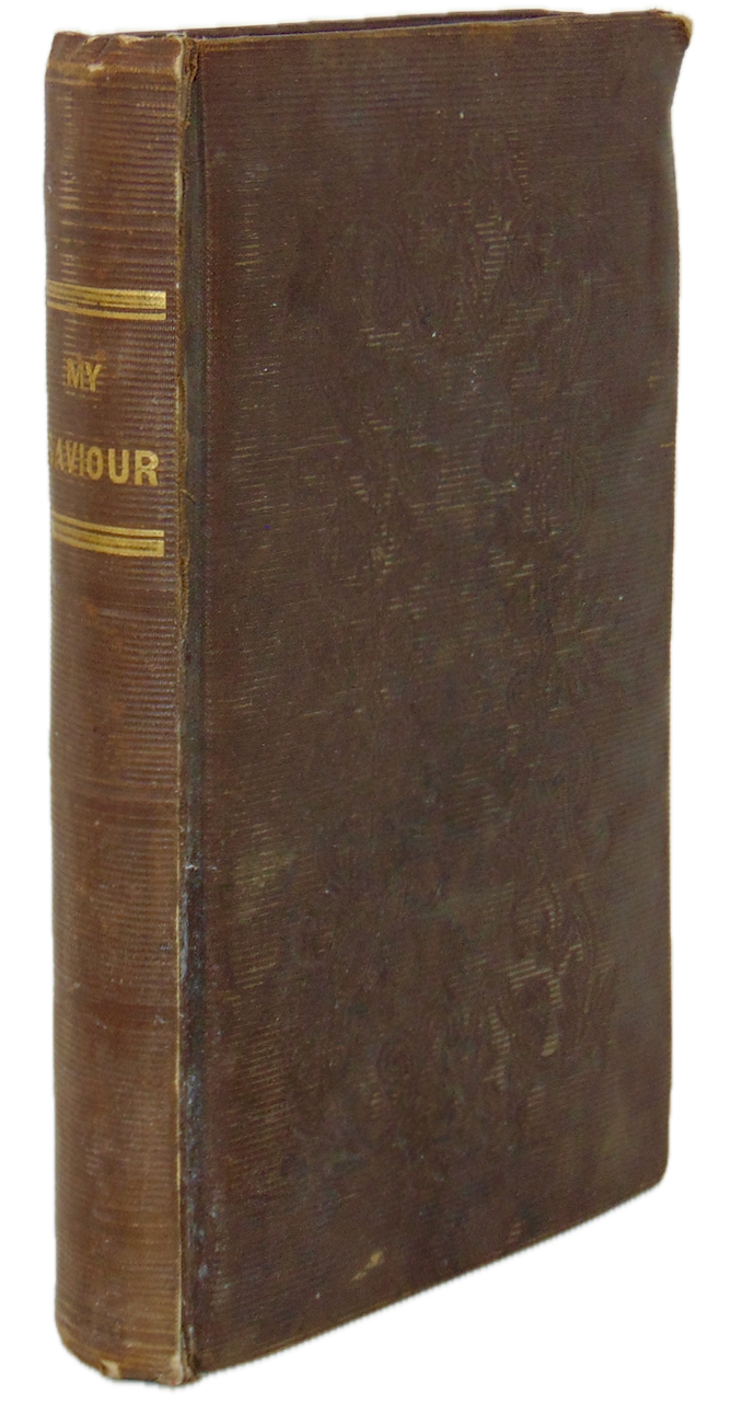 My Saviour: Devotional Meditations on Names and Titles of the Lord Jesus Christ