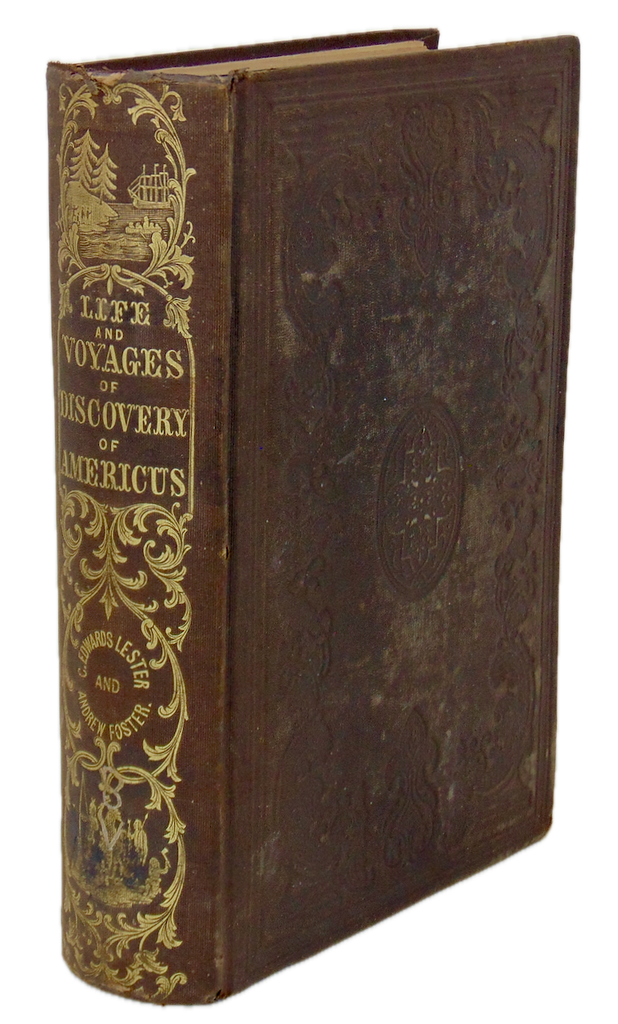 The Life and Voyages of Americus Vespucius, the Discovery of the New World