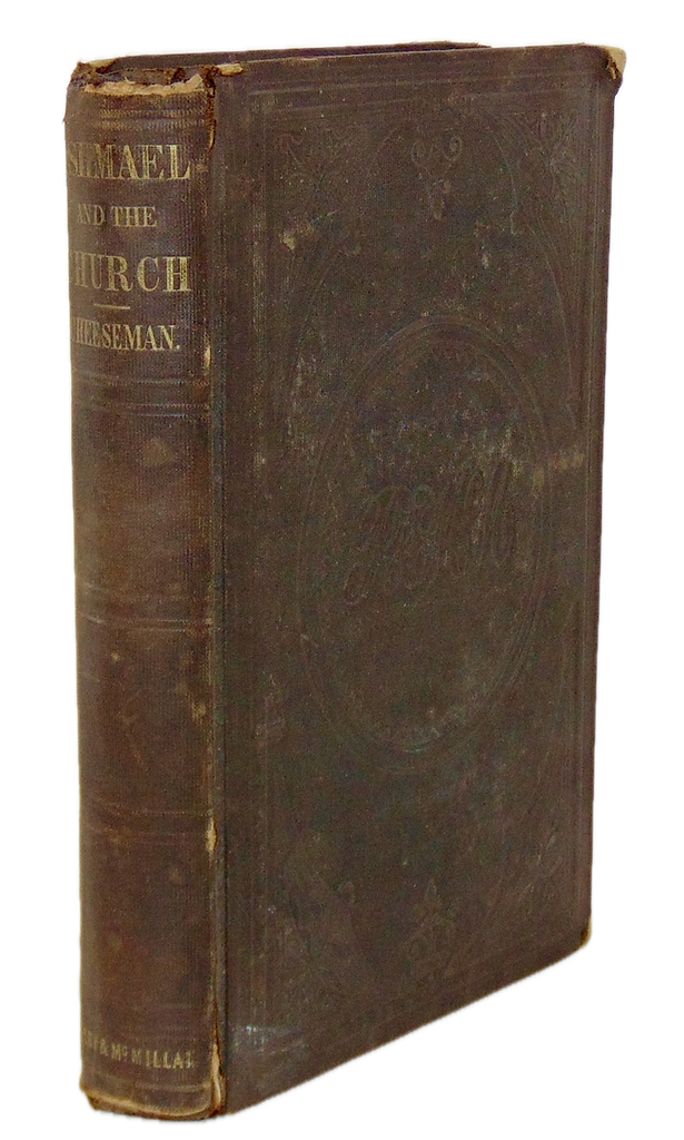 1856 Presbyterian, Ishmael and The Church, Islam and Christianity