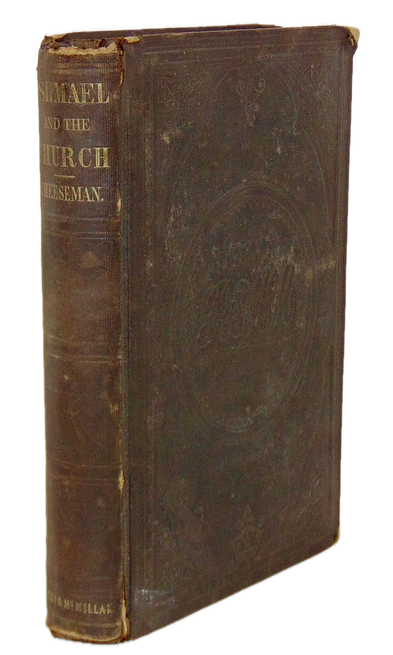 1856 Presbyterian, Ishmael and The Church, Islam and Christianity