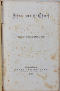 1856 Presbyterian, Ishmael and The Church, Islam and Christianity