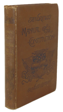 Load image into Gallery viewer, 1887 Manual of the Constitution of the United States, by Israel Ward Andrews
