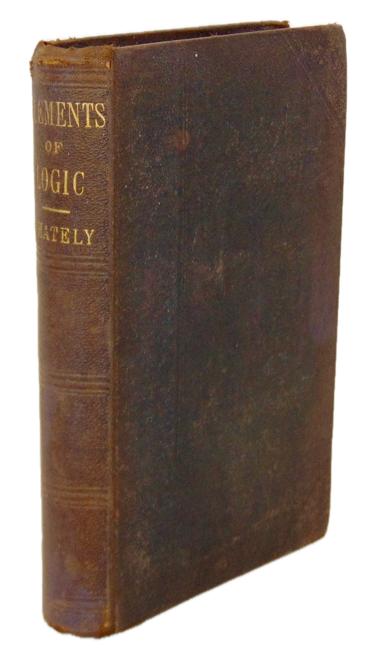 Richard Whately.  Elements of Logic (1880)