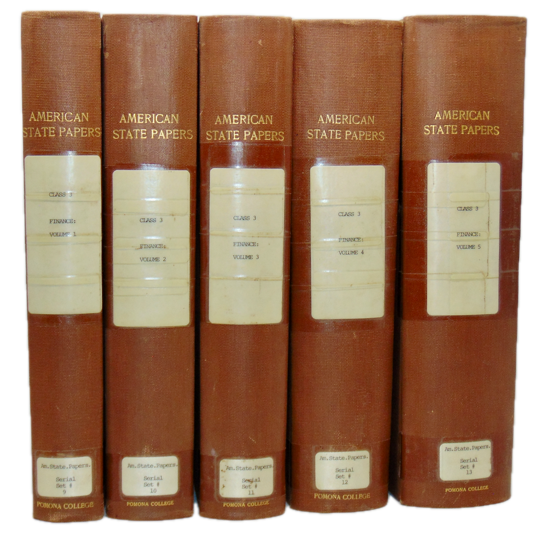 American State Papers. Finances (5 volumes) 1789-1828