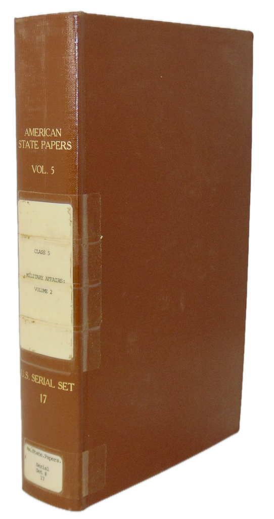 American State Papers. Military Affairs. 1819-1825