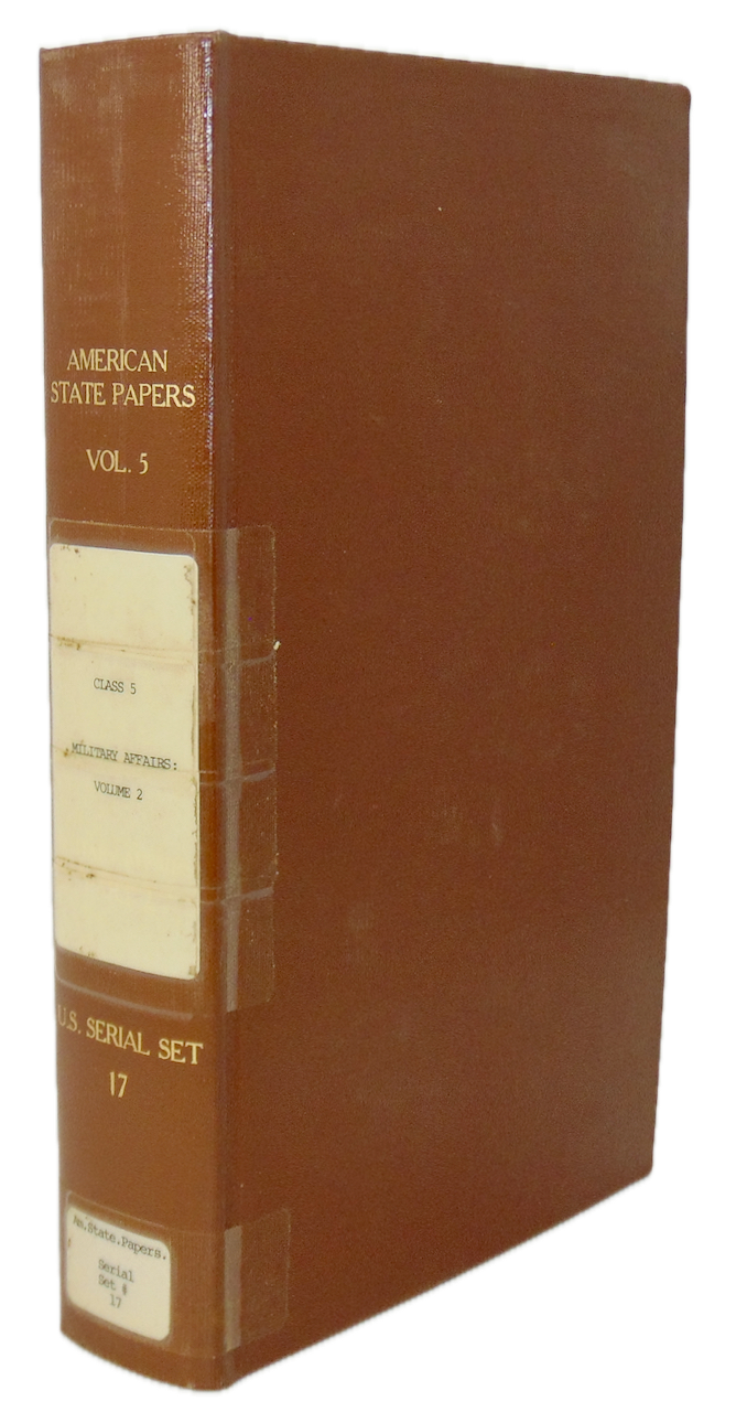 American State Papers. Military Affairs. 1819-1825