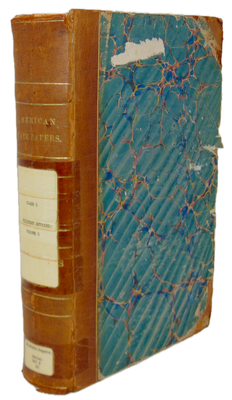 American State Papers. Military Affairs. 1832-1836