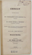 Moses Stuart.  1827 Election Sermon, Bible & Christians guarantee  LIBERTY