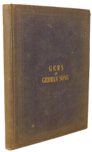 Load image into Gallery viewer, 1865 Gems of German Song : translated into English with music