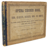 White & Gould.  The Opera Chorus Book (1847)