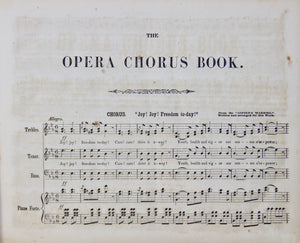 White & Gould.  The Opera Chorus Book (1847)