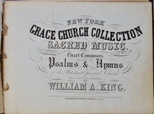 Load image into Gallery viewer, New York Grace Church Collection of Sacred Music (1852)
