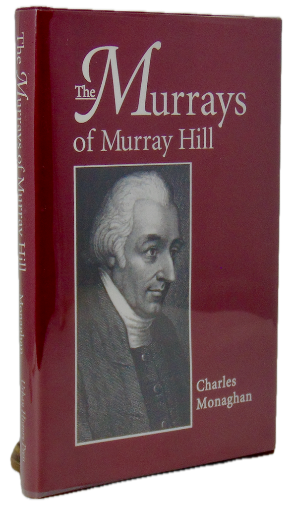 [SIGNED] The Murrays of Murray Hill, Manhattan