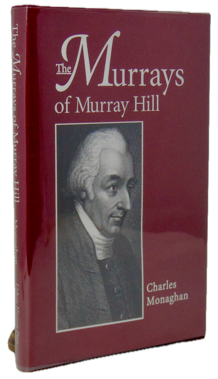 [SIGNED] The Murrays of Murray Hill, Manhattan