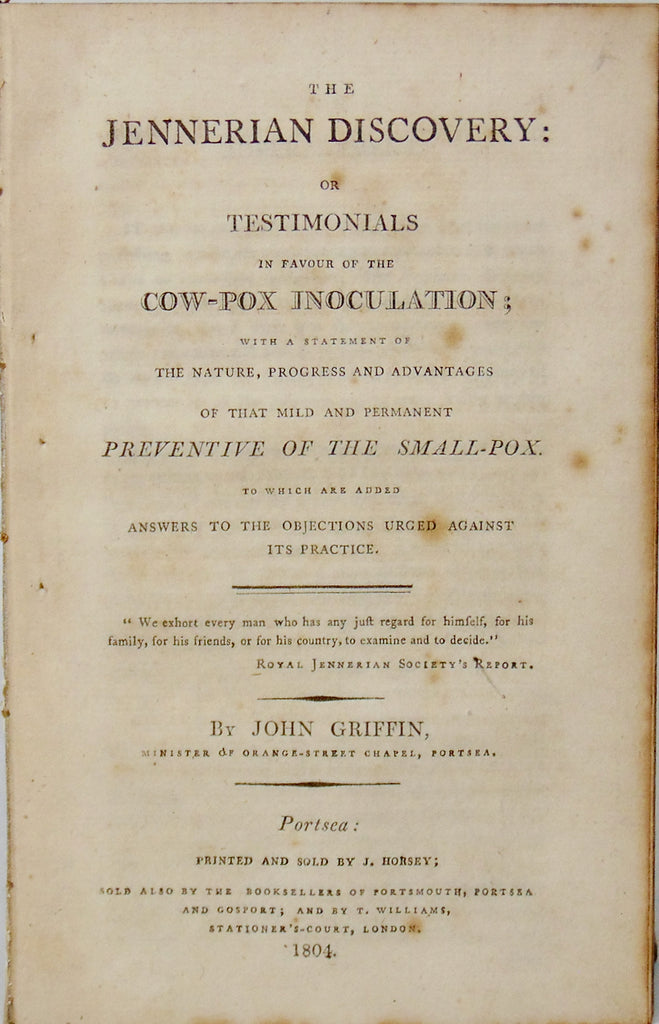 RARE 1804 Cow Pox Inoculation, The Jennerian Discovery Praised & Recommended