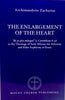 Archimandrite Zacharias. The Enlargement of the Heart
