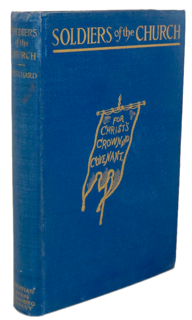 Soldiers of the Church, The Reformed Presbyterian Covenanters in WWI