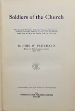 Load image into Gallery viewer, Soldiers of the Church, The Reformed Presbyterian Covenanters in WWI