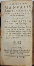 Load image into Gallery viewer, 1626 Compendivm Manvalis Controversiarvm hvivs Temporis de fide ac religione