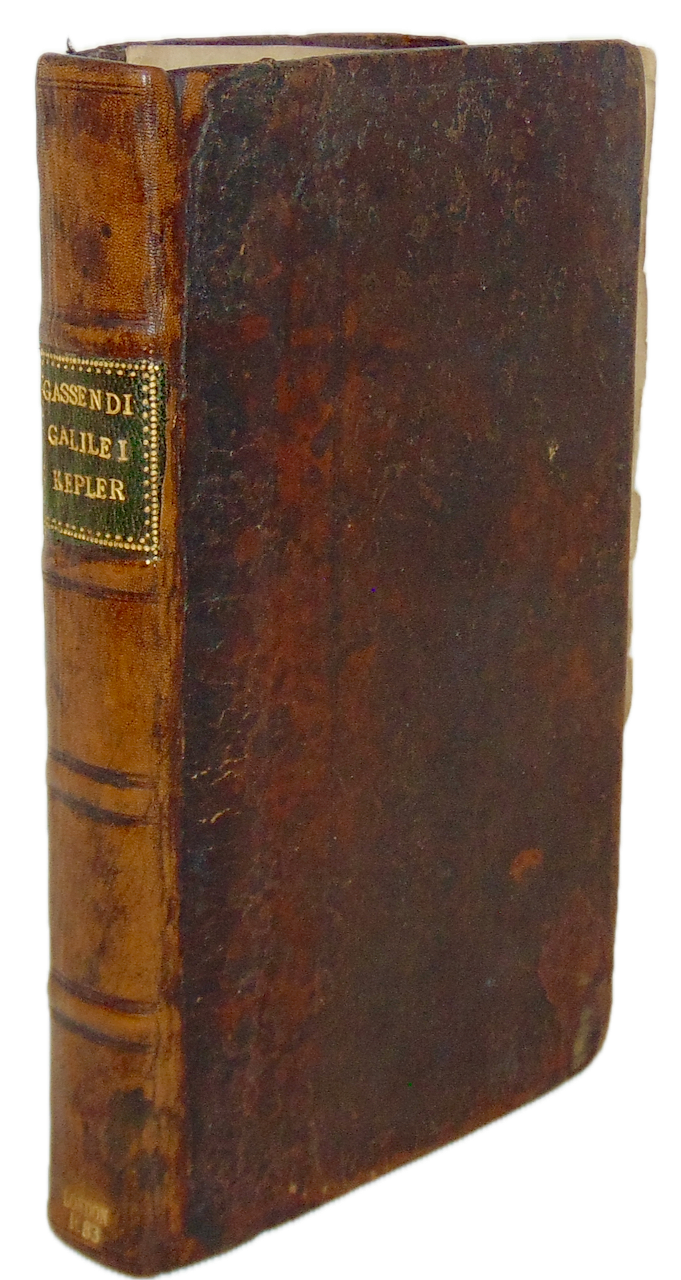 Galileo, Kepler, Gassendi 1683 Institutio Astronomica Dioptrice Sidereus Nuncius