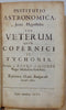 Galileo, Kepler, Gassendi 1683 Institutio Astronomica Dioptrice Sidereus Nuncius