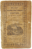 Watts, Isaac; Day, Mahlon [printer] Watts' Divine and Moral Songs, for the Use of Children