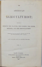Load image into Gallery viewer, 1842-3 The American Agriculturalist, First American Illustrated Farm Journal