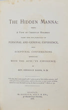 Load image into Gallery viewer, The Hidden Manna : being A View of Christian Holiness, Sheridan Baker 1888