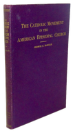 The Catholic Movement in the American Episcopal Church (1941)