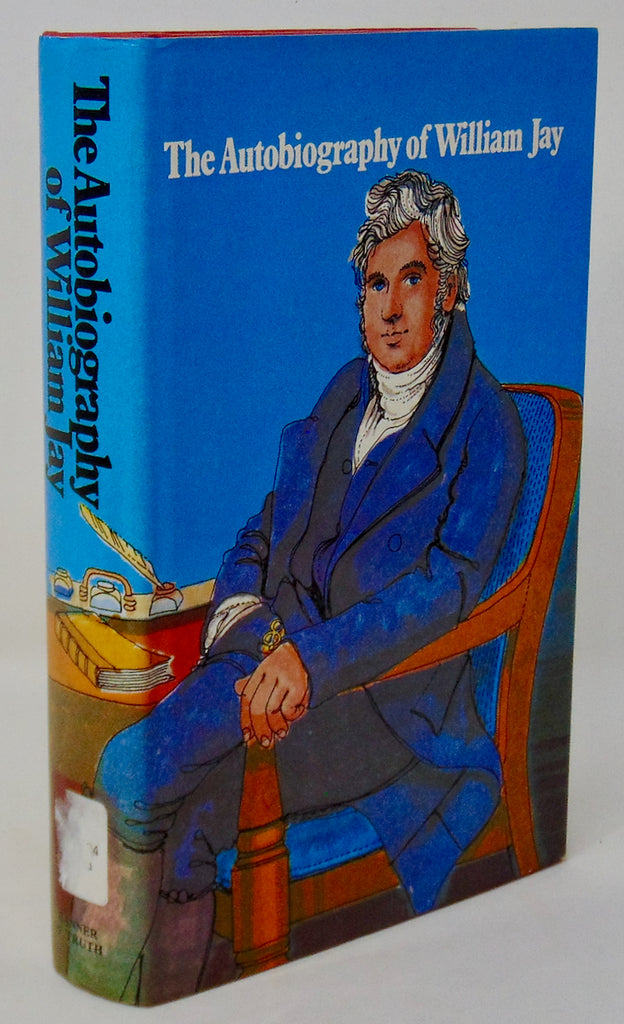 The Autobiography of William Jay