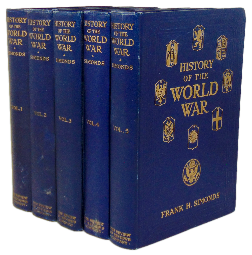 Simonds, Frank H.  History of the World War (5 volume set) 1917-1920