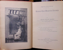 Load image into Gallery viewer, Beside Old Hearth-Stones (Footprints of the Patriots) 1904 Revolutionary War