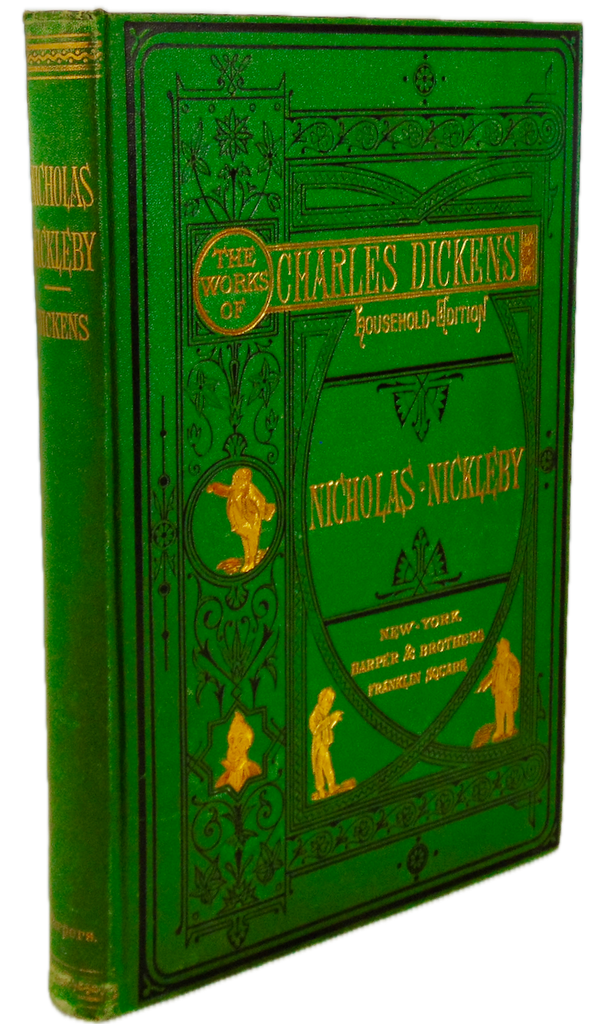 Dickens, The Life and Adventures of Nickolas Nickleby, Household Edition