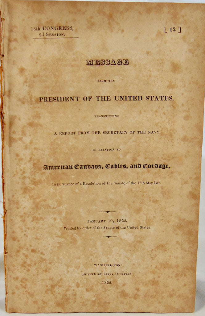 1825 American Hemp Production for US Navy Canvass, Cables, and Cordage