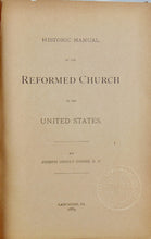 Load image into Gallery viewer, Historic Manual of the Reformed Church in the United States