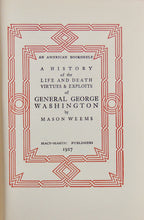 Load image into Gallery viewer, Mason Weems. History of the Life, Death, &amp; Exploits of General George Washington