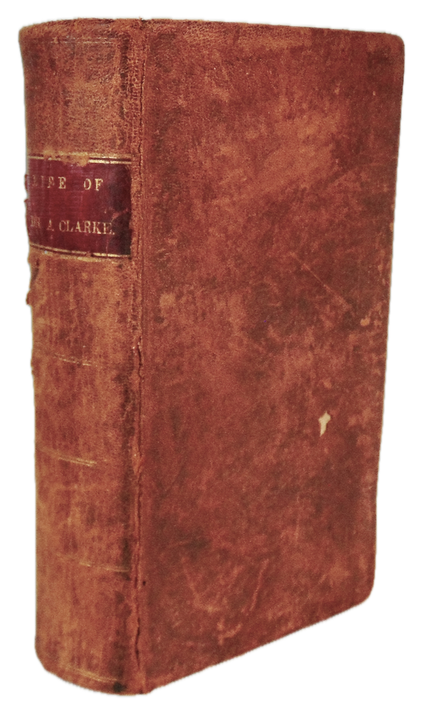 The Religious and Literary Life of Adam Clarke, Methodist Bible Scholar 1837